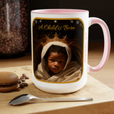 A Child is Born - mug - 15oz