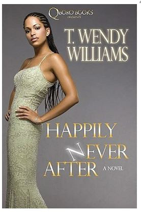 zBooks - Happily Never After by T Wendy Williams - trade paperback