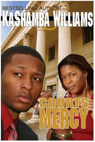 zBooks - At the Court's Mercy by KaShamba Williams - trade paperback