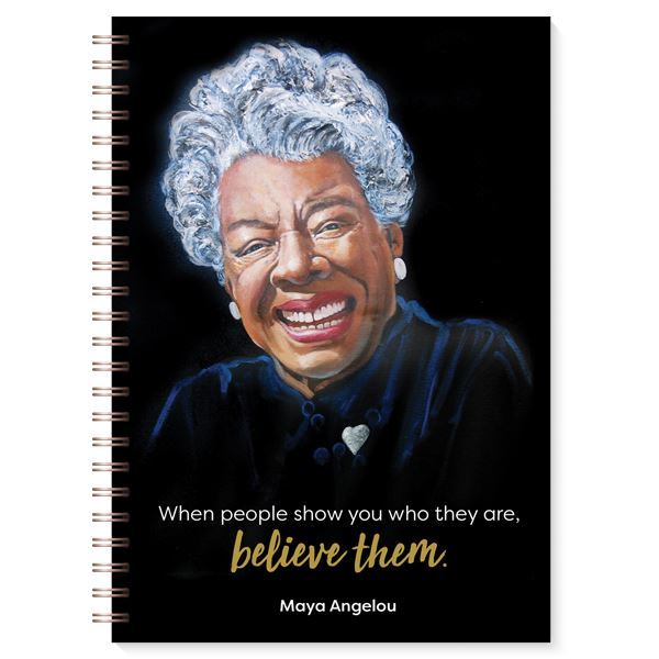 Maya Angelou - Believe - journal