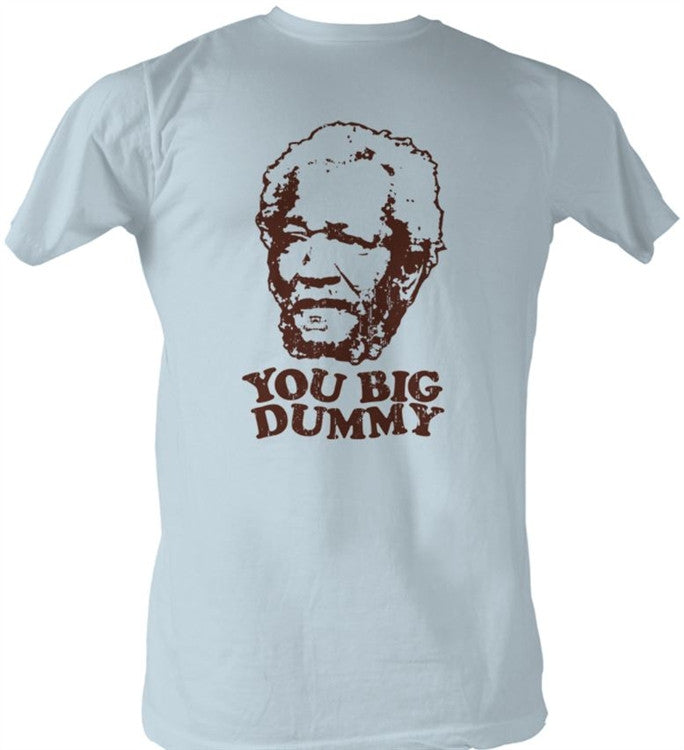 Sanford & Son - You Big Dummy - t-shirt