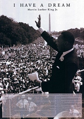 Martin Luther King Jr -  I Have A Dream speech - 33x24 poster