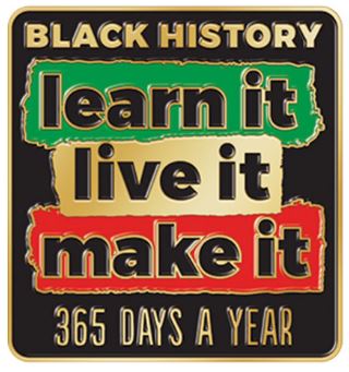 Black History Live It - lapel pin