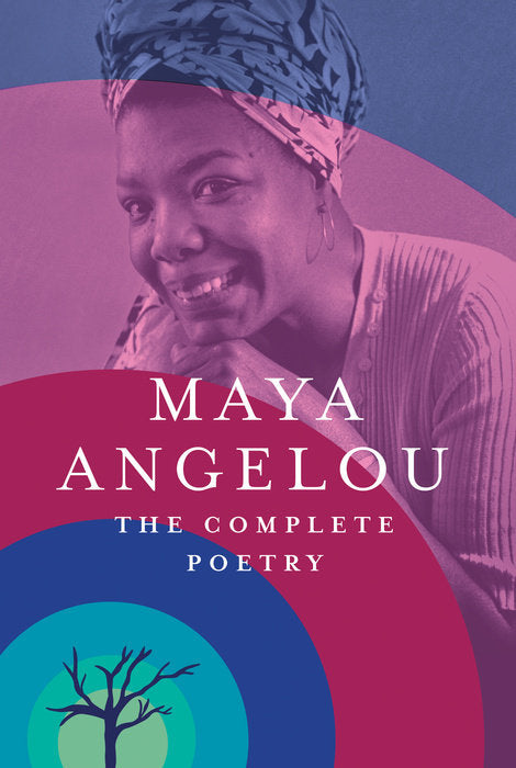 The Complete Poetry of Maya Angelou- hardcover