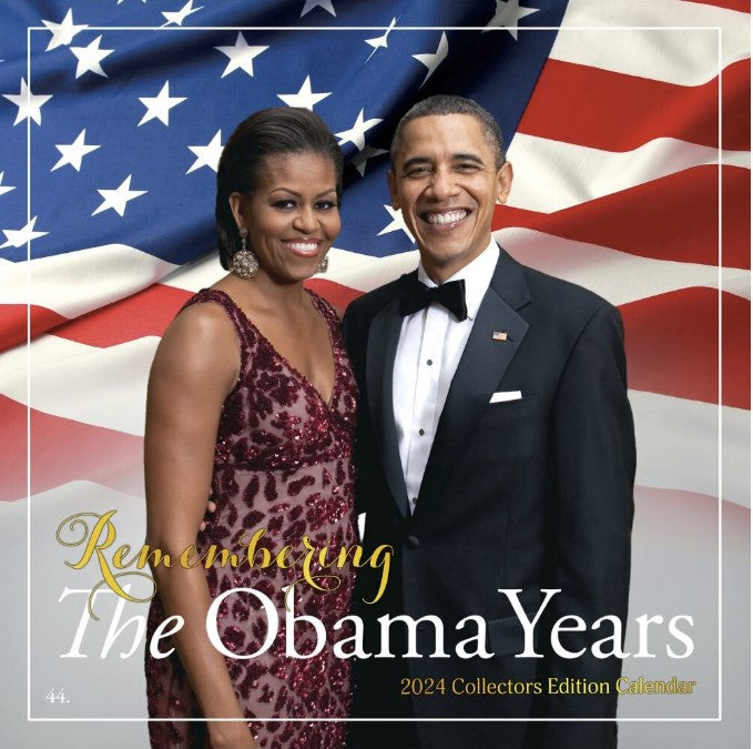 The Obama Years - 2024 wall calendar