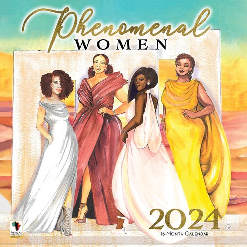 Phenomenal Women - 2024 African American calendar