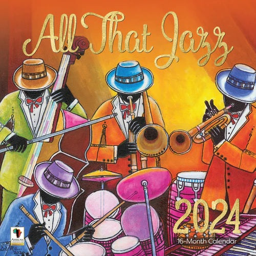 All That Jazz - 2024 African American calendar