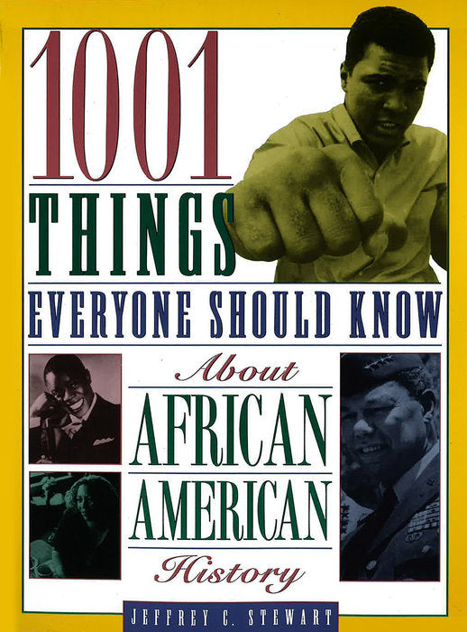 1001 Things About African American History - trade paperback