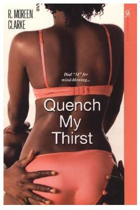 Books - Quench My Thirst by R. Moreen Clarke - trade paperback