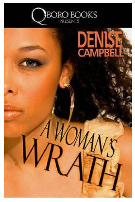 Books - A Woman's Wrath by Denise Campbell - trade paperback