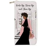 Wake Up Dress Up Show Up - wallet