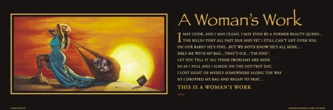 A Womans Work - statement - 36x12 print - WAK