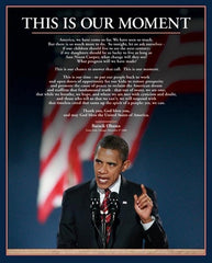 Barack Obama This is Our Moment - 20x16 - print - MPP50254 - Anon