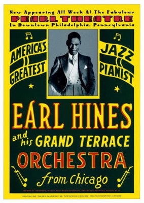 Earl Hines Philadelphia At The Pearl Theater 1929 - 24x17 - concert poster