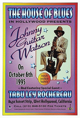 Johnny Guitar Watson The House of Blues Hollywood 1995 - 20x13 - concert poster