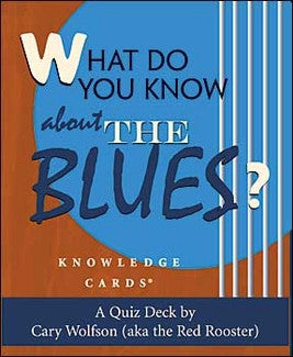 Knowledge Cards - What Do You Know About The Blues