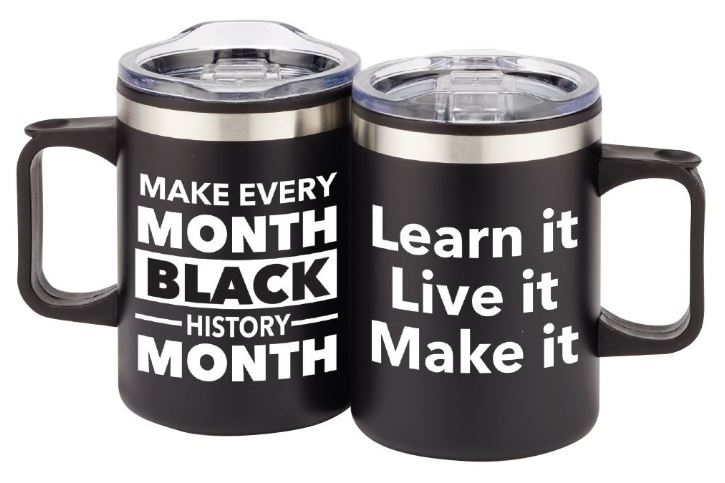 Black History Mug - Make Every Month Black History