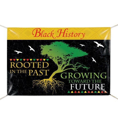 Black History banner - Rooted in the Past Growing Toward the Future
