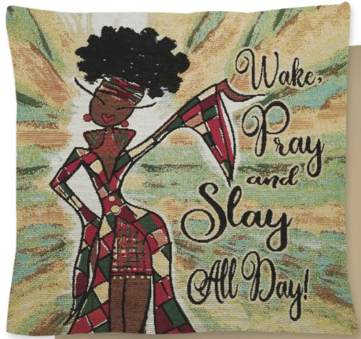 Wake Pray and Slay All Day - cushion cover
