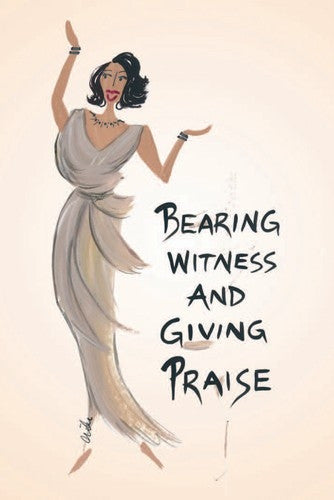 Bearing Witness & Giving Praise - Cidne Wallace - magnet