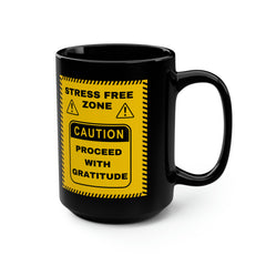 Stress Free Zone - Black Mug - 15oz
