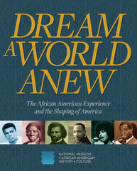 Dream A World Anew - hardcover